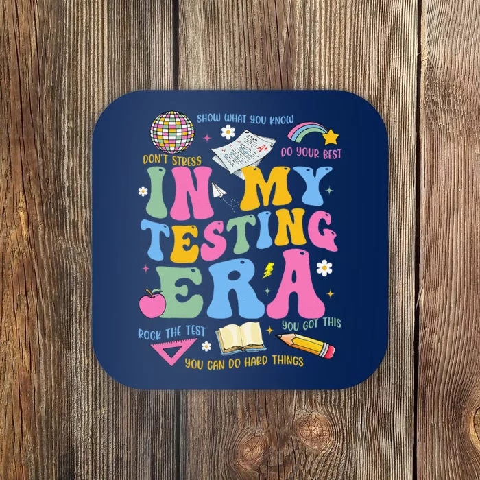 In My State Testing Era Teachers Funny Test Day Coaster