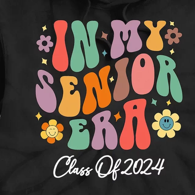 In My Senior Era Class Of 2024 Back To School Graduate Tie Dye Hoodie