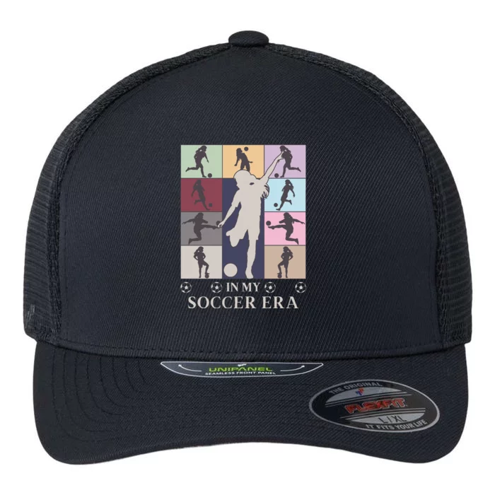 In My Soccer Era Flexfit Unipanel Trucker Cap