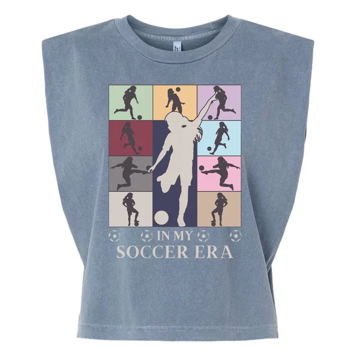 In My Soccer Era Garment-Dyed Women's Muscle Tee