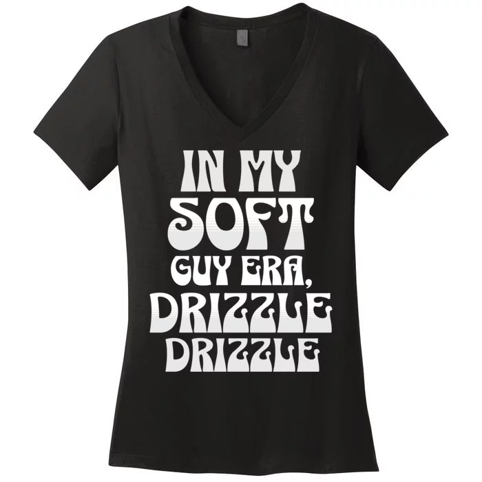 In My Soft Guy Era Funny Graphic Design Women's V-Neck T-Shirt