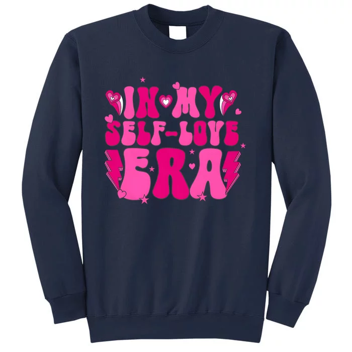 In My Self Love Era Valentine Day Sweatshirt