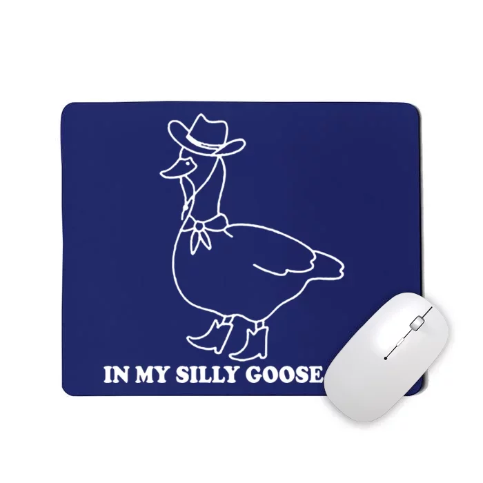 In My Silly Goose Era Mousepad