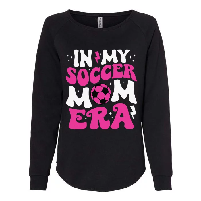 In My Soccer Mom Era Cute Groovy Soccer Mom Womens California Wash Sweatshirt