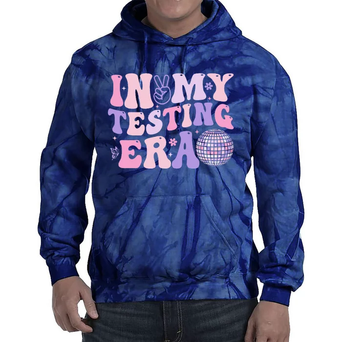 In My Testing Era Test Day Retro Motivational Teacher Tie Dye Hoodie