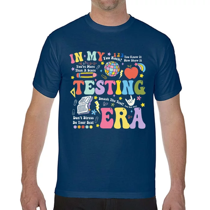 In My Testing Era Teachers Student Rock The Test Testing Day Comfort Colors T-Shirt