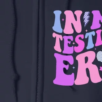 In My Testing Era Test Day Retro Motivational Teacher Full Zip Hoodie