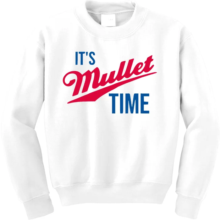 ItS Mullet Time Funny Redneck Mullet Kids Sweatshirt