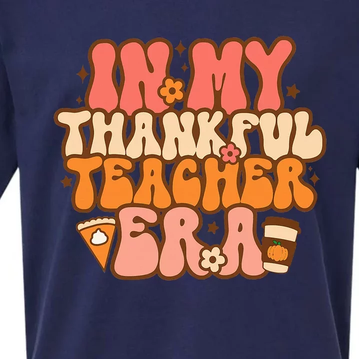 In My Thankful Teacher Era Groovy Teacher Fall Thanksgiving Sueded Cloud Jersey T-Shirt