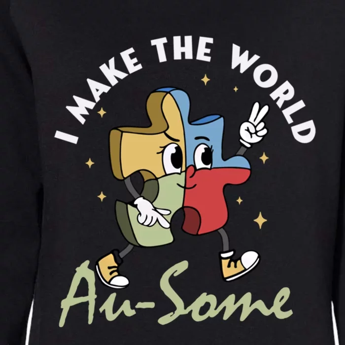 I Make The World Augiftsome Autism Awareness Month Puzzle Piece Gift Womens California Wash Sweatshirt