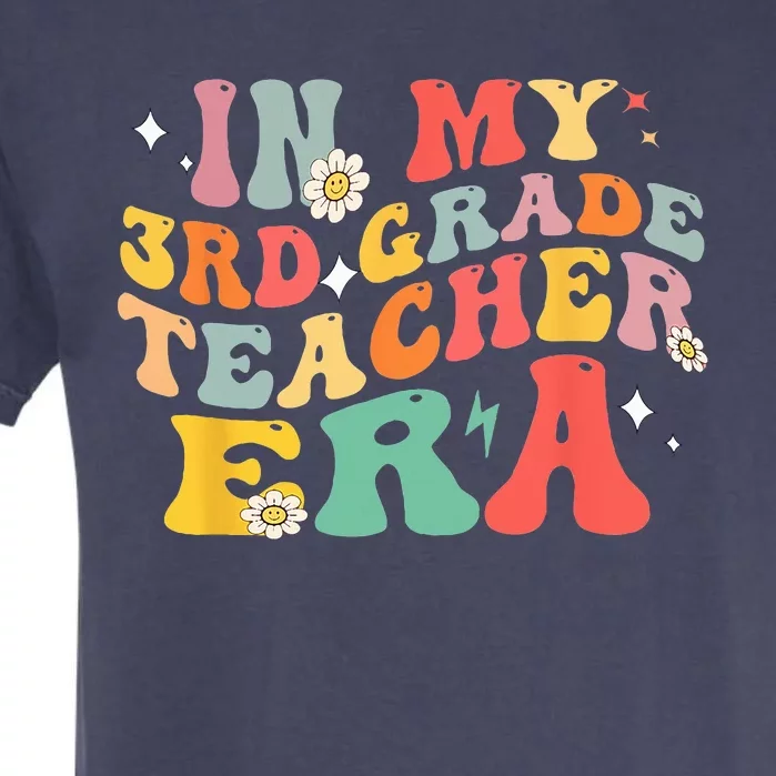 In My Third Grade Era Back To School First Day 3rd Grade Garment-Dyed Heavyweight T-Shirt