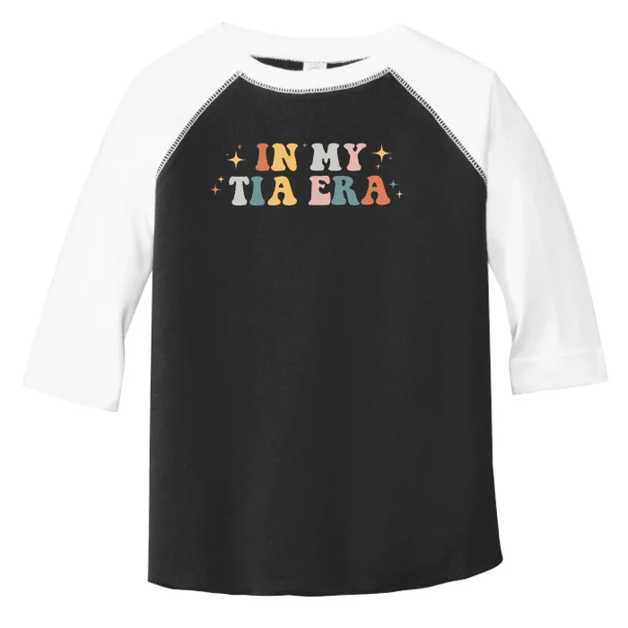 In My Tia Era Retro Groovy Funny Cool Aunt Auntie Club Toddler Fine Jersey T-Shirt