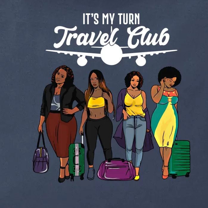 It's My Turn Travel Club Traveling Black African American Women Zip Tote Bag