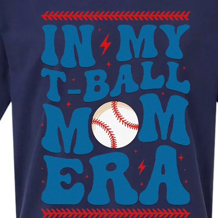 In My Tball Mom Era Baseball Mom Groovy MotherS Day Sueded Cloud Jersey T-Shirt