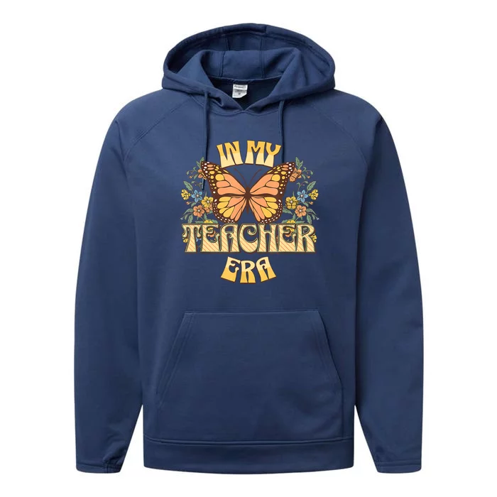 In My Teacher Era Back To School Teacher Appreciat Performance Fleece Hoodie