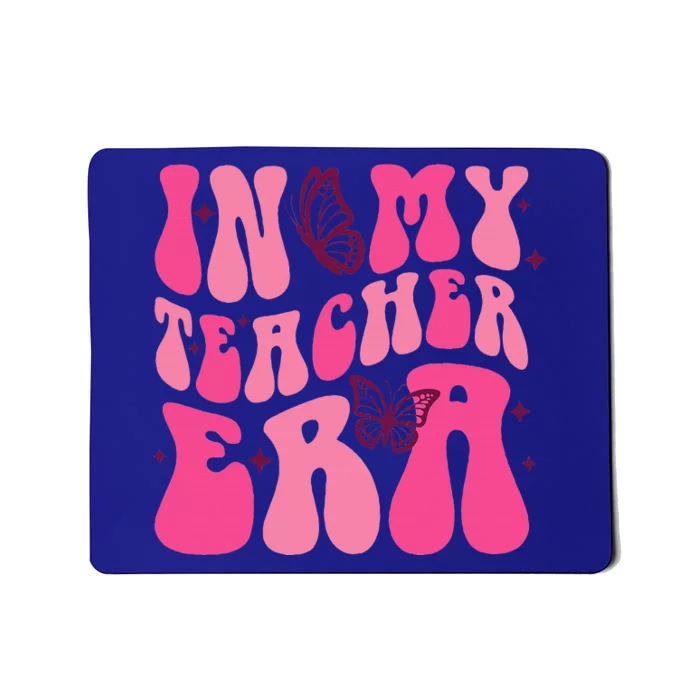 In My Teacher Era Back To School 1st Of School Teacher Mousepad