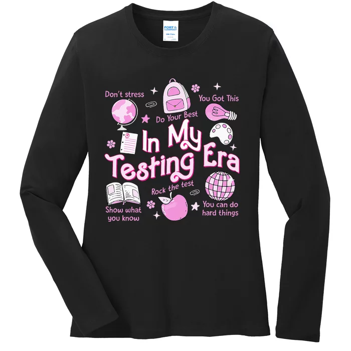 In My Testing Era Teachers Student Rock The Test Ladies Long Sleeve Shirt