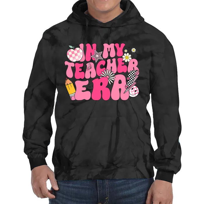 In My Teacher Era First Day Of School Back To School Tie Dye Hoodie