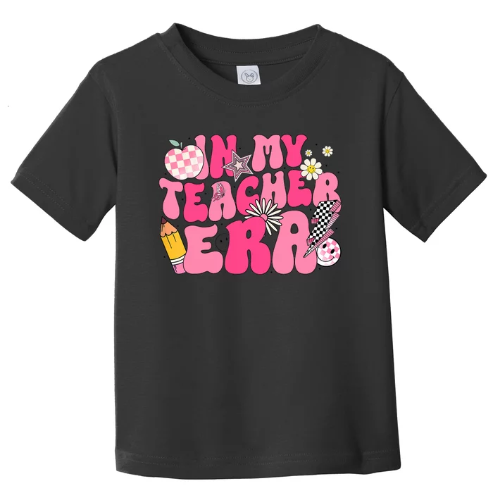 In My Teacher Era First Day Of School Back To School Toddler T-Shirt