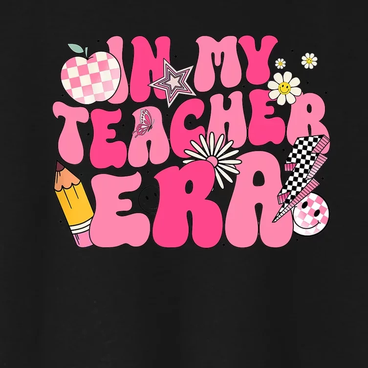 In My Teacher Era First Day Of School Back To School Women's Crop Top Tee