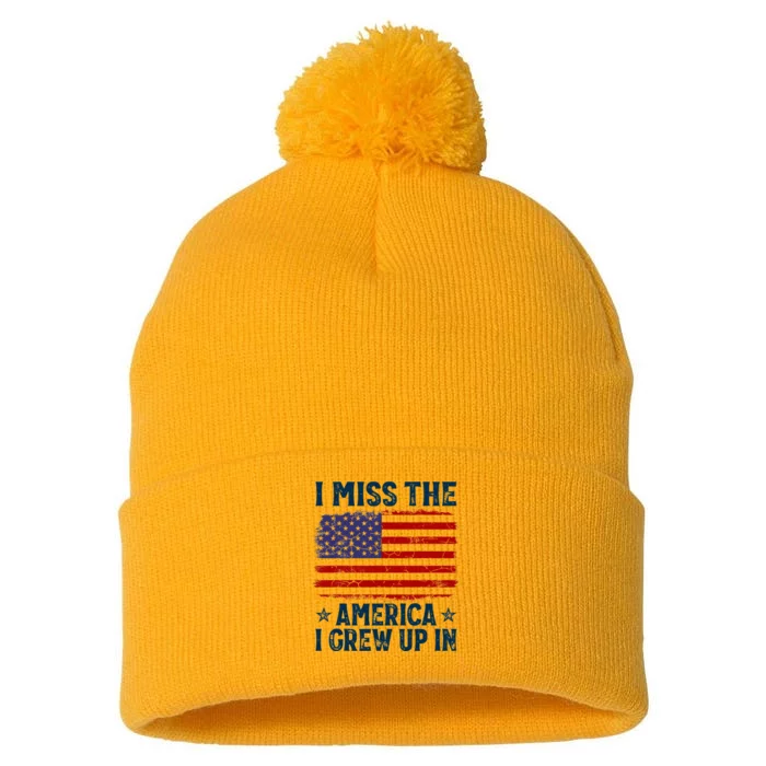 I Miss The America I Grew Up In American Patriotic Us Flag Pom Pom 12in Knit Beanie