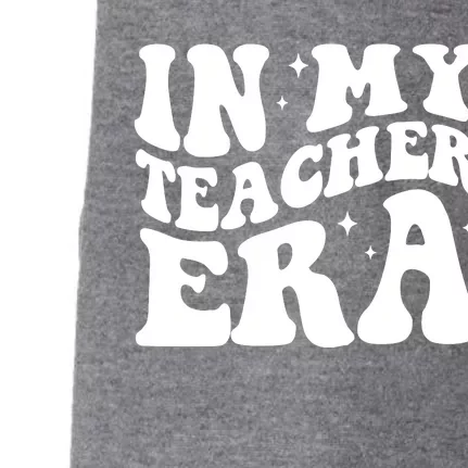 In My Teacher Era Doggie 3-End Fleece Hoodie