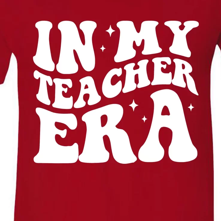 In My Teacher Era V-Neck T-Shirt