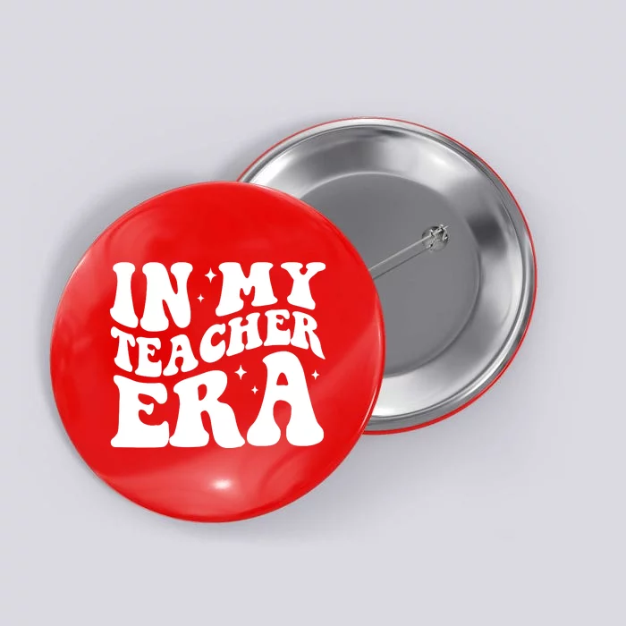 In My Teacher Era Button