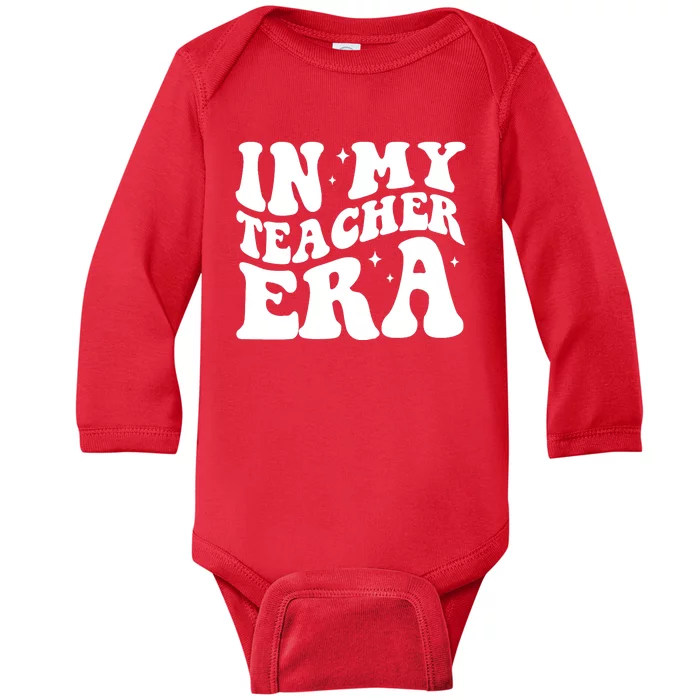 In My Teacher Era Baby Long Sleeve Bodysuit