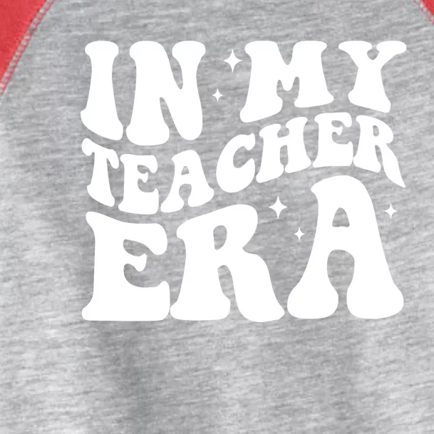 In My Teacher Era Toddler Fine Jersey T-Shirt