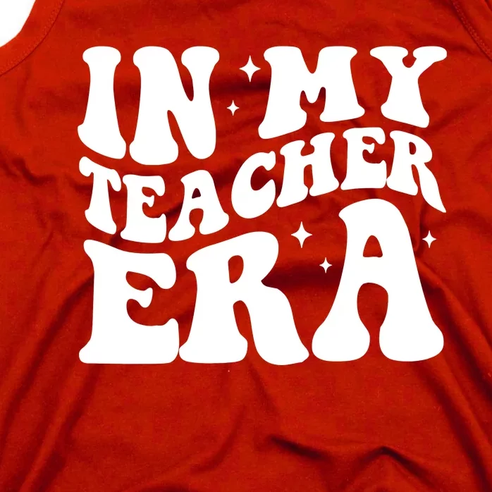 In My Teacher Era Tank Top