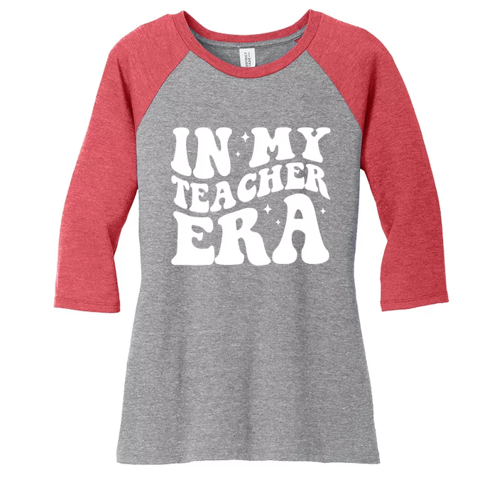 In My Teacher Era Women's Tri-Blend 3/4-Sleeve Raglan Shirt