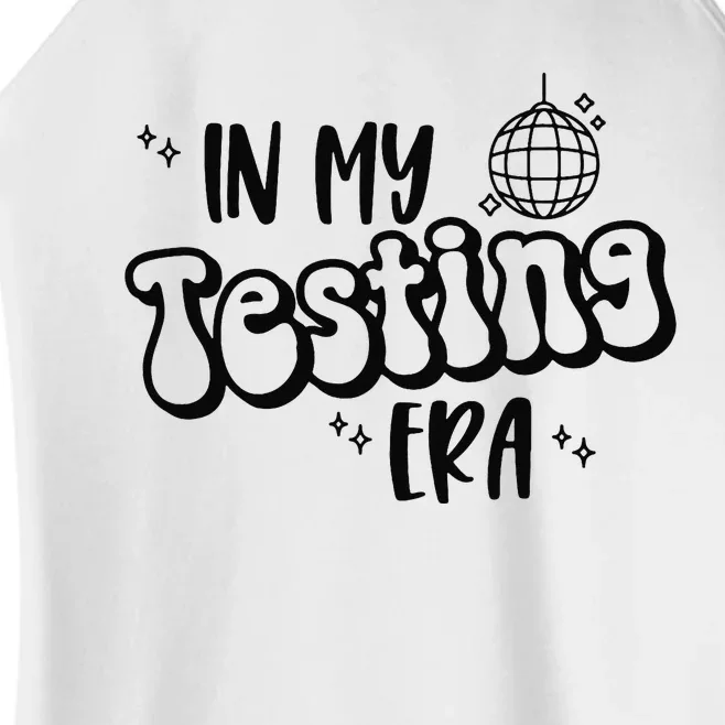 In My Testing Era Funny State Testing Day Teacher Test Day Women’s Perfect Tri Rocker Tank