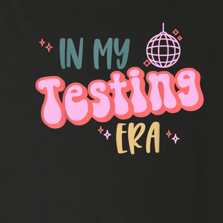 In My Testing Era Funny Testing Teacher Teaching Student Toddler Long Sleeve Shirt