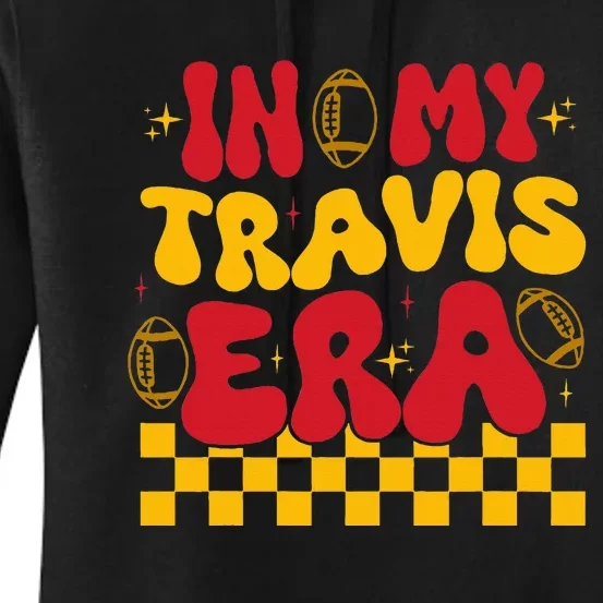 In My Travis Era Women's Pullover Hoodie