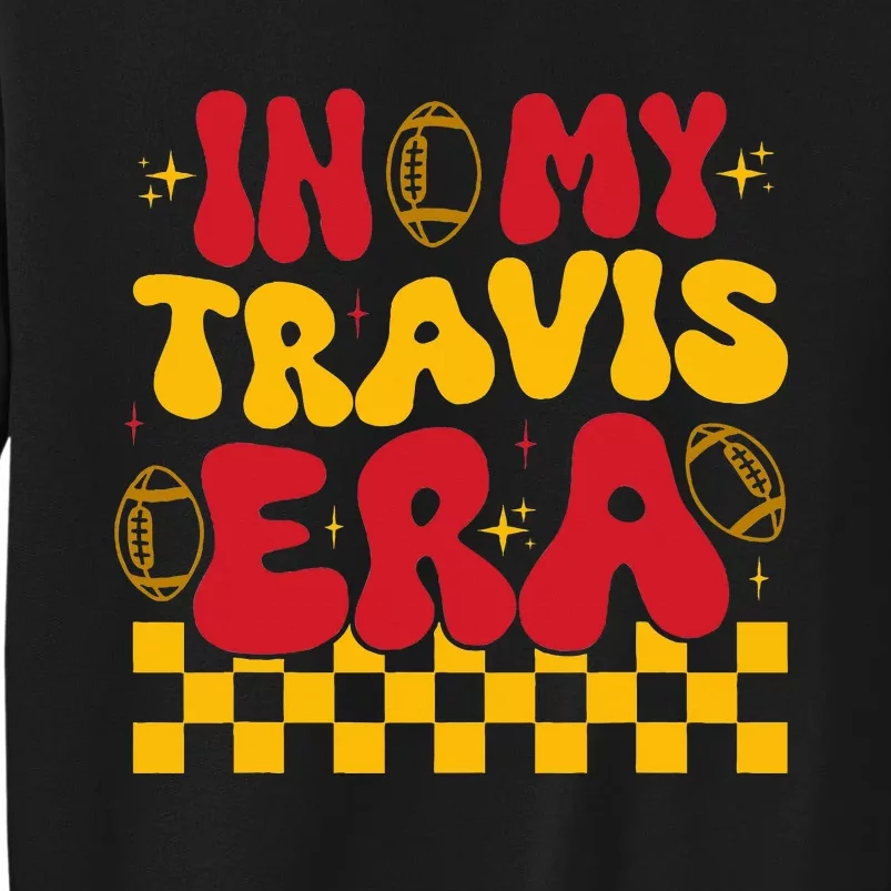 In My Travis Era Tall Sweatshirt