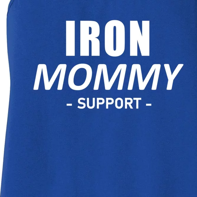 Iron Mommy Triathlon Mom Support Mother Gift Women's Racerback Tank