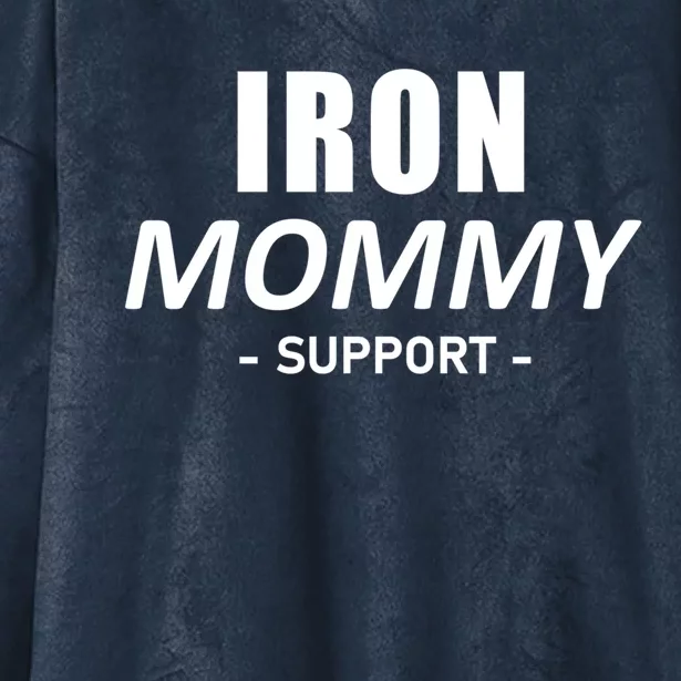 Iron Mommy Triathlon Mom Support Mother Gift Hooded Wearable Blanket