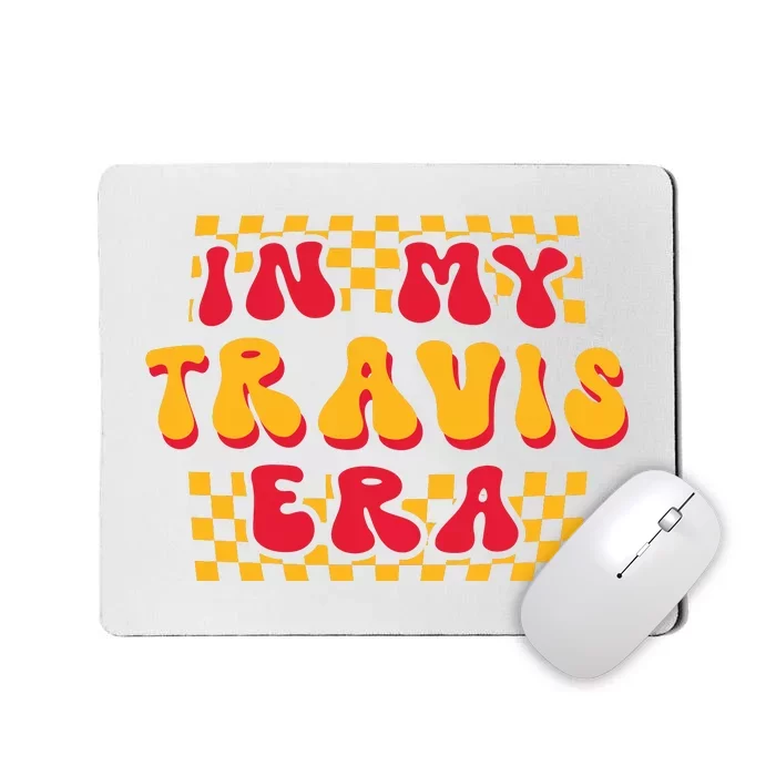 In My Travis Era Mousepad