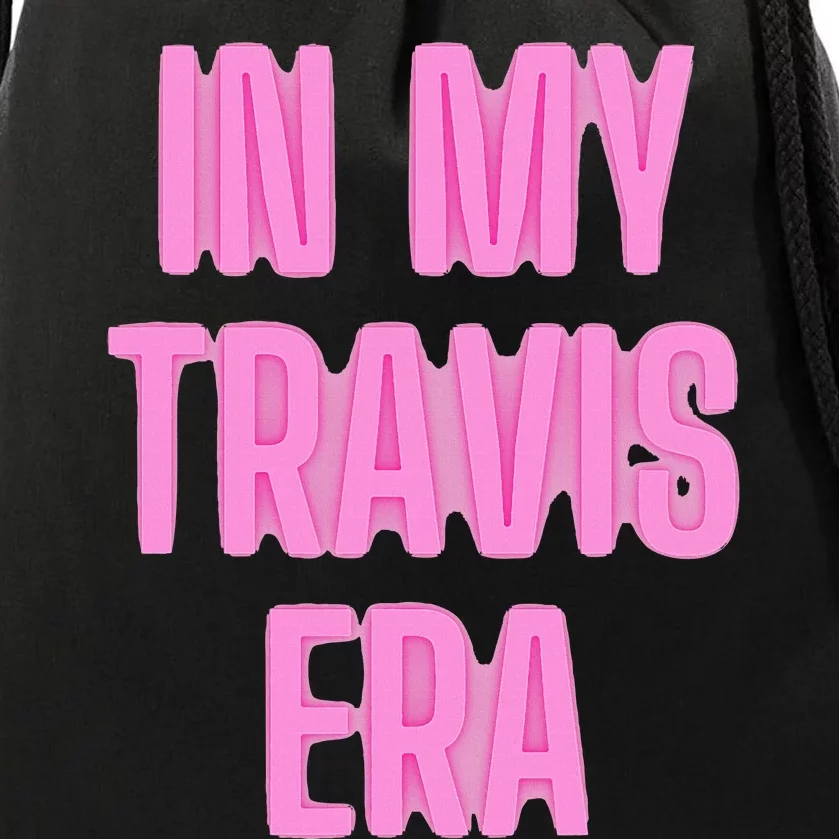 In My Travis Era Drawstring Bag