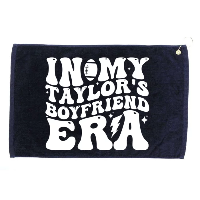 In My Taylors Boyfriend Era Go TaylorS Boyfriend Grommeted Golf Towel