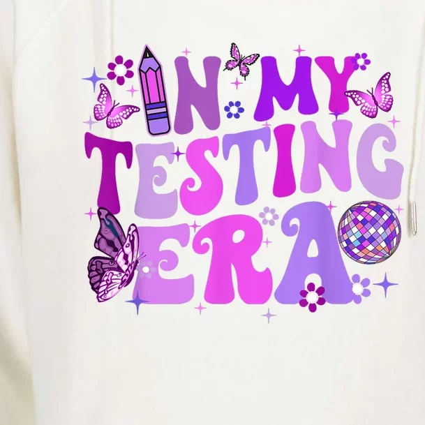 In My Testing Era Funny Teacher Exam Day Womens Funnel Neck Pullover Hood