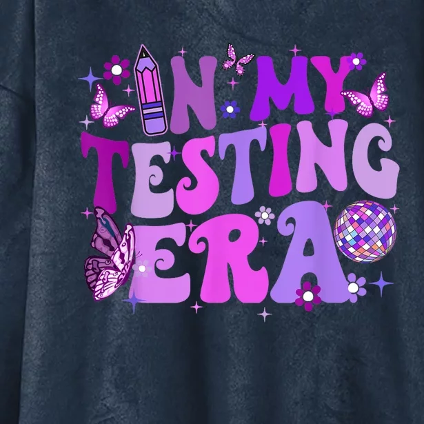 In My Testing Era Funny Teacher Exam Day Hooded Wearable Blanket