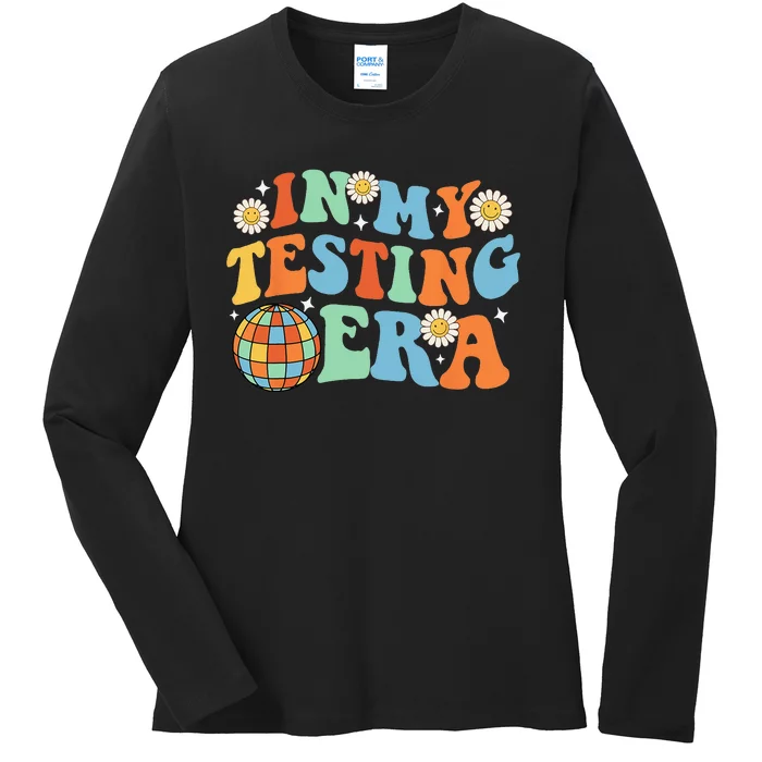 In My Testing Era Testing Day Ladies Long Sleeve Shirt