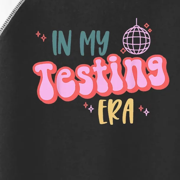 In My Testing Era Funny Testing Teacher Teaching Student Toddler Fine Jersey T-Shirt