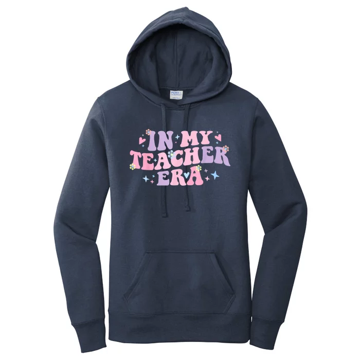 In My Teacher Era Back To School In My Teaching Era Pink Women's Pullover Hoodie