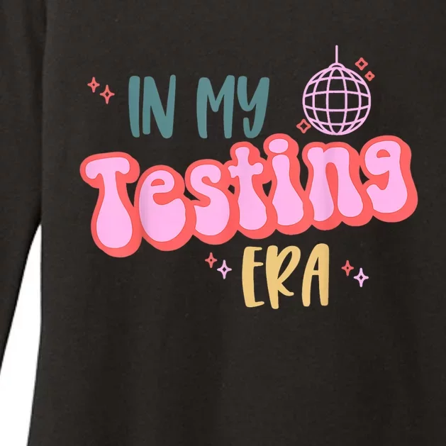 In My Testing Era, Funny Testing Teacher, Teaching Student Womens CVC Long Sleeve Shirt