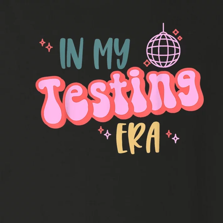 In My Testing Era, Funny Testing Teacher, Teaching Student Toddler Long Sleeve Shirt