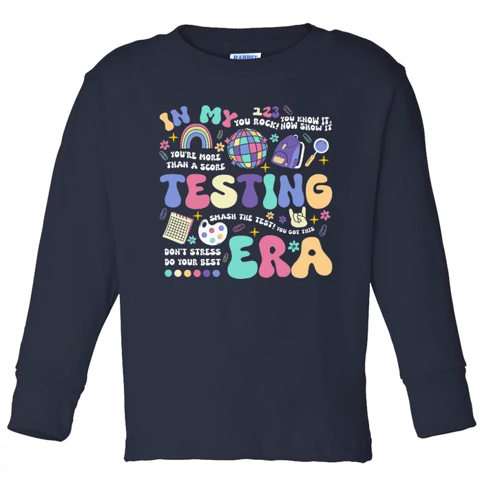 In My Testing Era School Day Teacher Student Rock The Test Toddler Long Sleeve Shirt