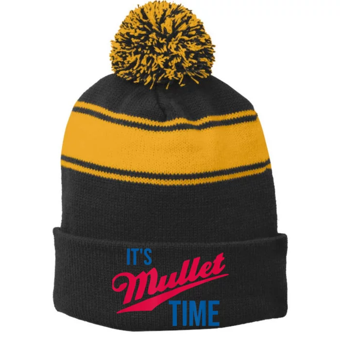 It's Mullet Time, Funny Redneck Mullet Stripe Pom Pom Beanie